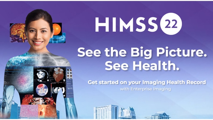 HIMSS22 Enterprise Imaging