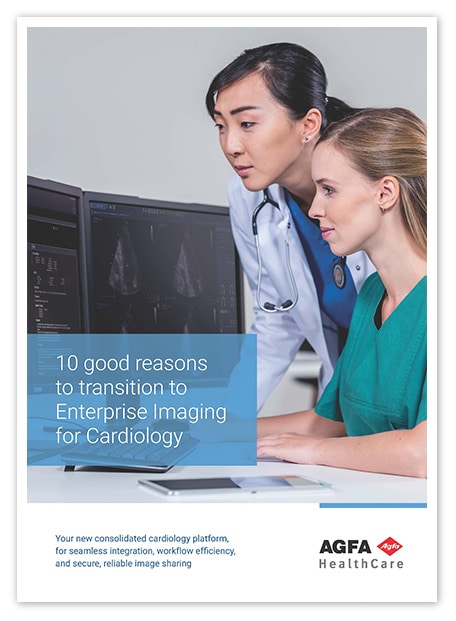 10 Good Reasons to transition to Enterprise Imaging for Cardiology